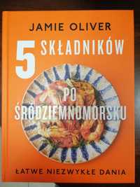 Książka kucharska "5 składników po śródziemnomorsku" Jamie Oliver NOWA