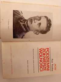 Książka "Podziemni żołnierze wolności" Piotr Pawlina 1973