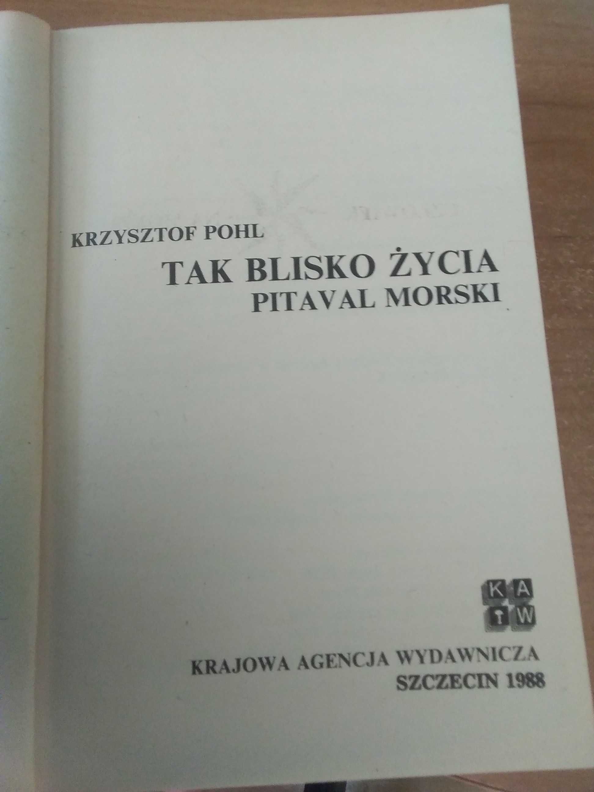 Książka pt,, Tak blisko życia "1988 rok