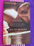 Livro: Não te mexas (Margaret Mazzanti)