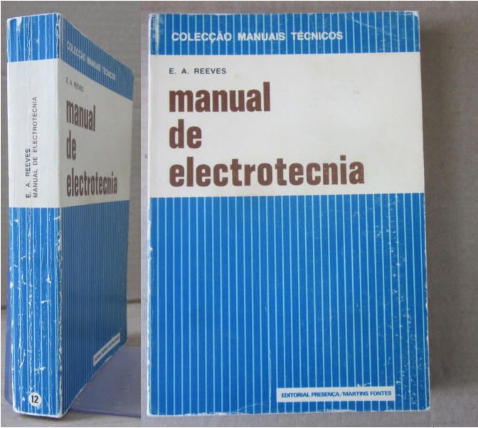 LIVROS TÉCNICOS - Ferro, Aço, Electricidade, electrotecnia, etc.