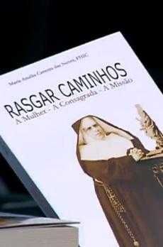 RARO Livro "RASGAR CAMINHOS" A Mulher - A consagrada - A Missão