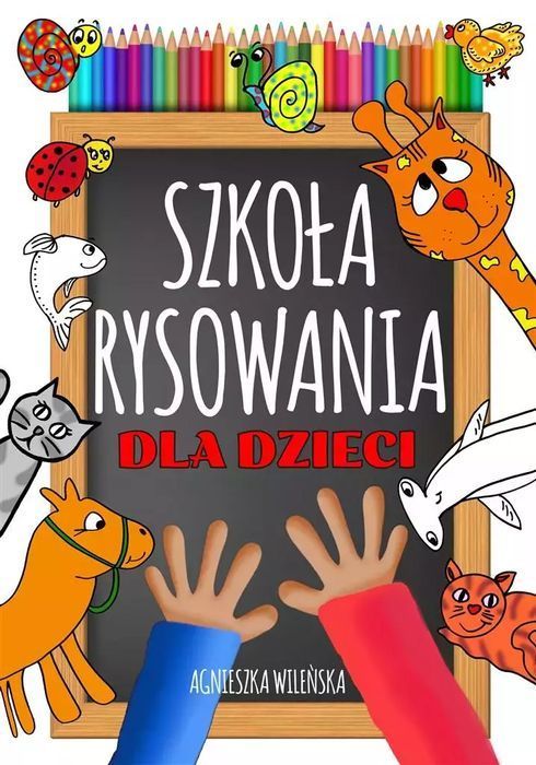 Szkoła rysowania dla dzieci. Love Books
