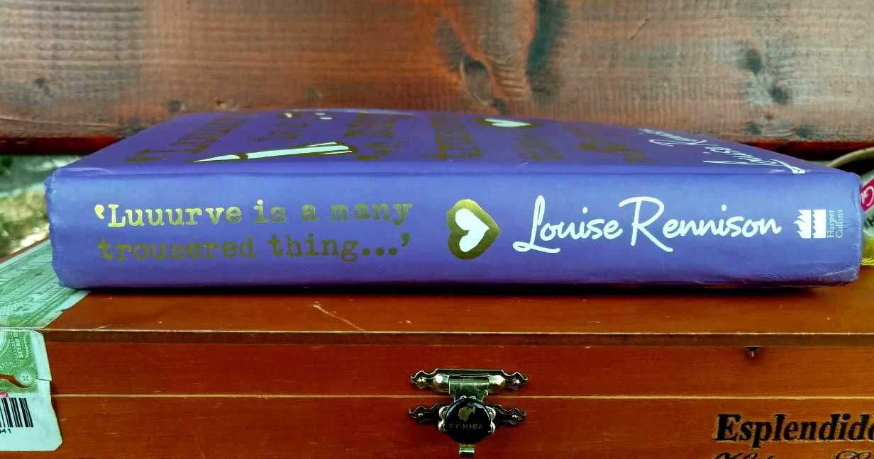 Louise Rennison - "Luuurve is a many trousered thing…" (на англ.)