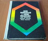Zbiór doświadczeń z chemii organicznej Matysikowa Lenarcik Bujewski
