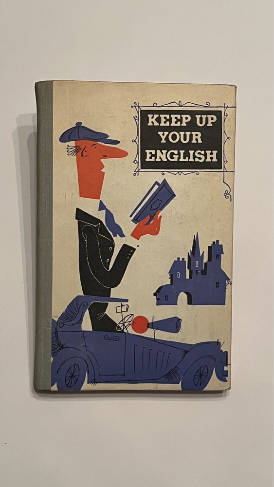 Keep Up Your English