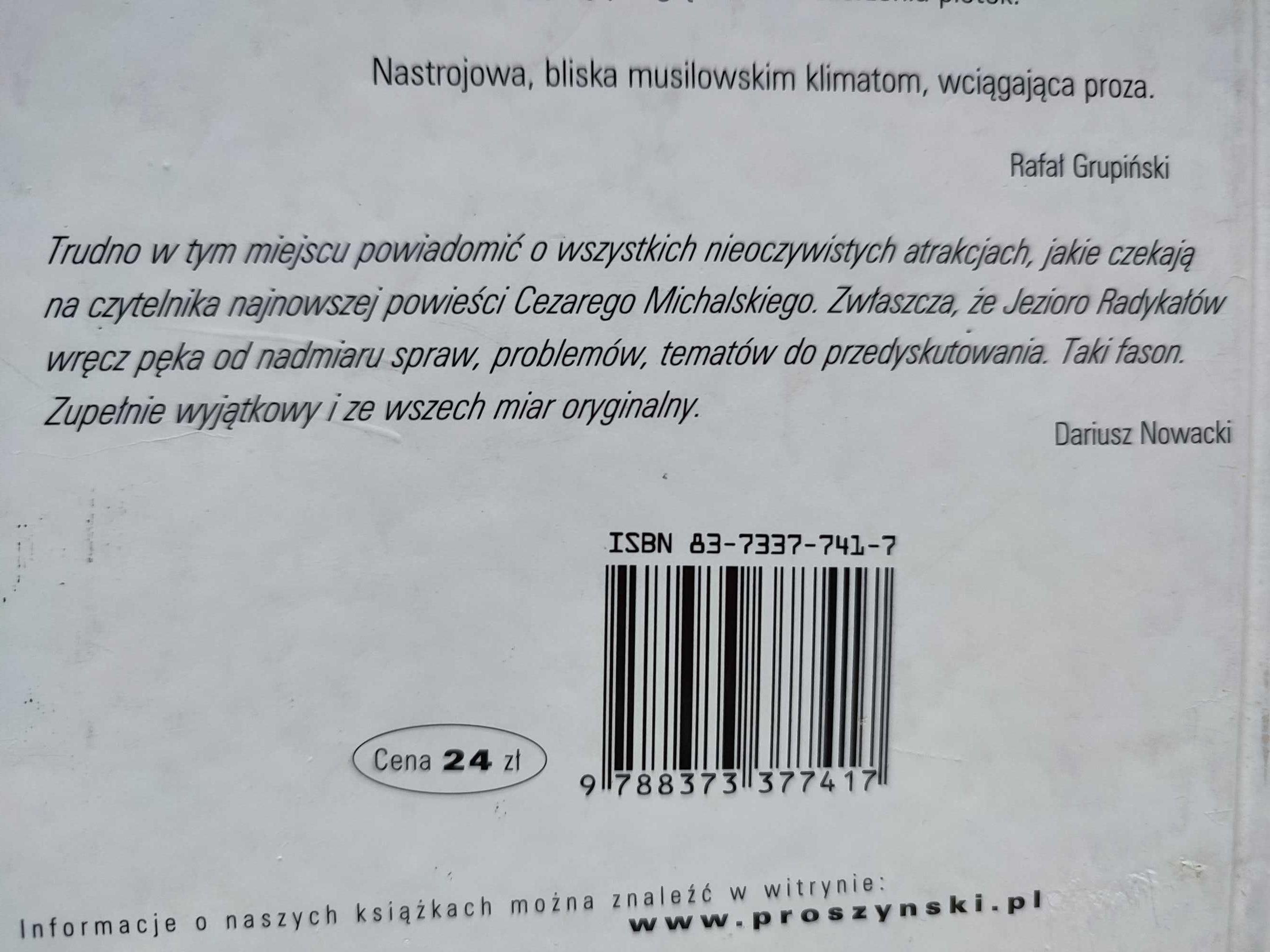 jezioro radykałow/ cezary michalski