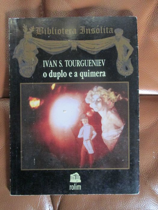 O Duplo e a Quimera, de Ivan Turguêniev