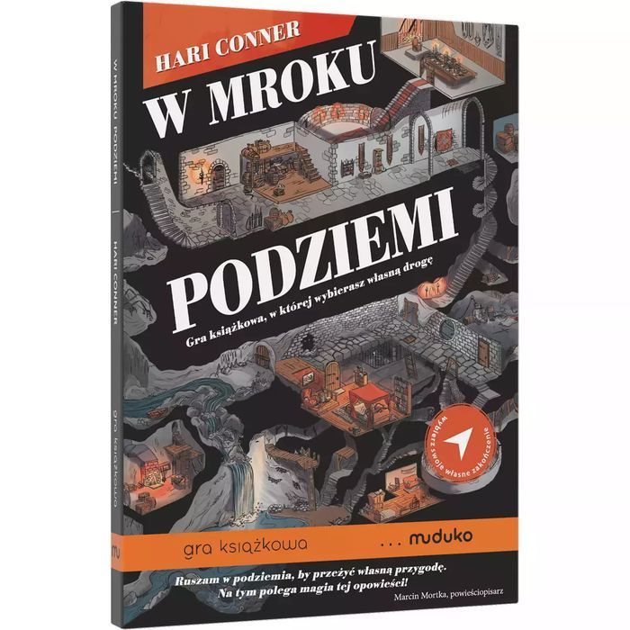 W Mroku Podziemi. Gra Książkowa, W Której Wybierasz Własną Drogę Nowa