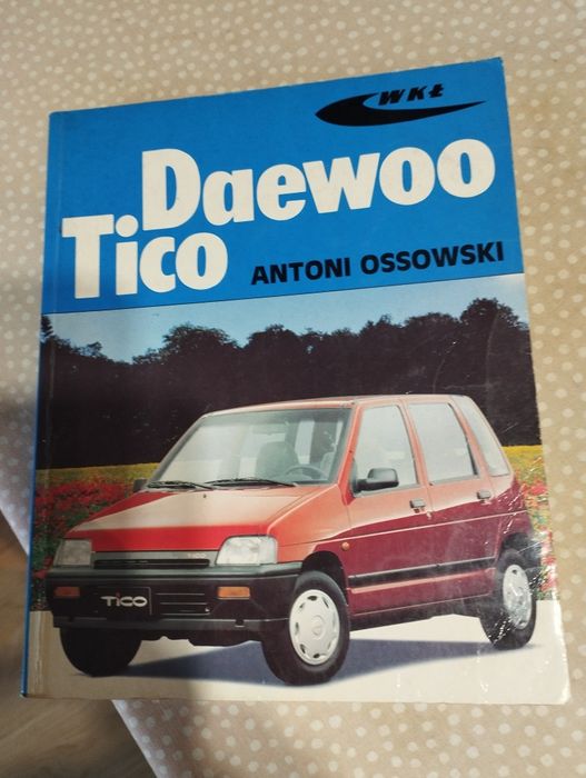 Książka ,, Daewoo Tico "