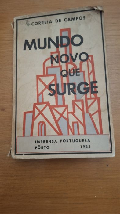 Correia de Campos , Mundo novo que surge 1935 assinado