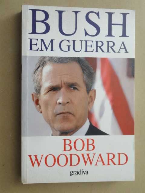 Bush em Guerra de Bob Woodward - 1ª Edição