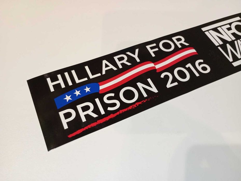 Hillary For Prison 2016 Infowars Alex Jones Clinton adesivo 28 cm