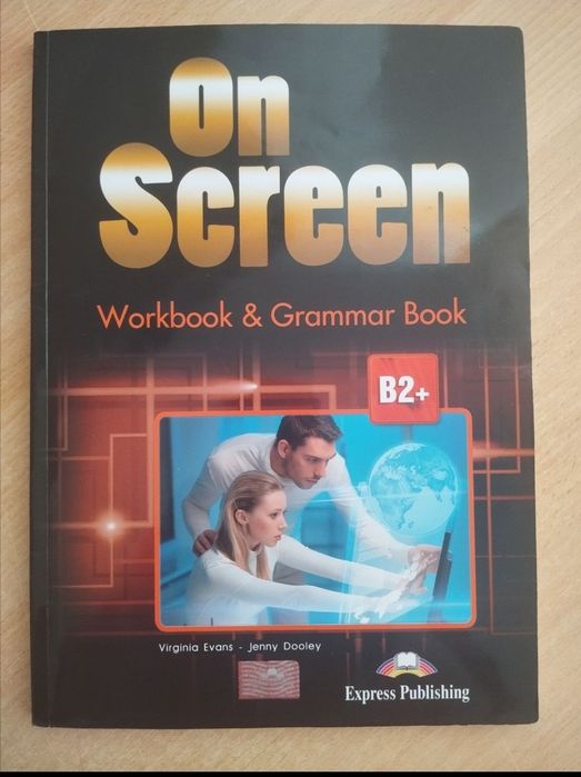 On Screen B2+ Student’s Book + Workbook