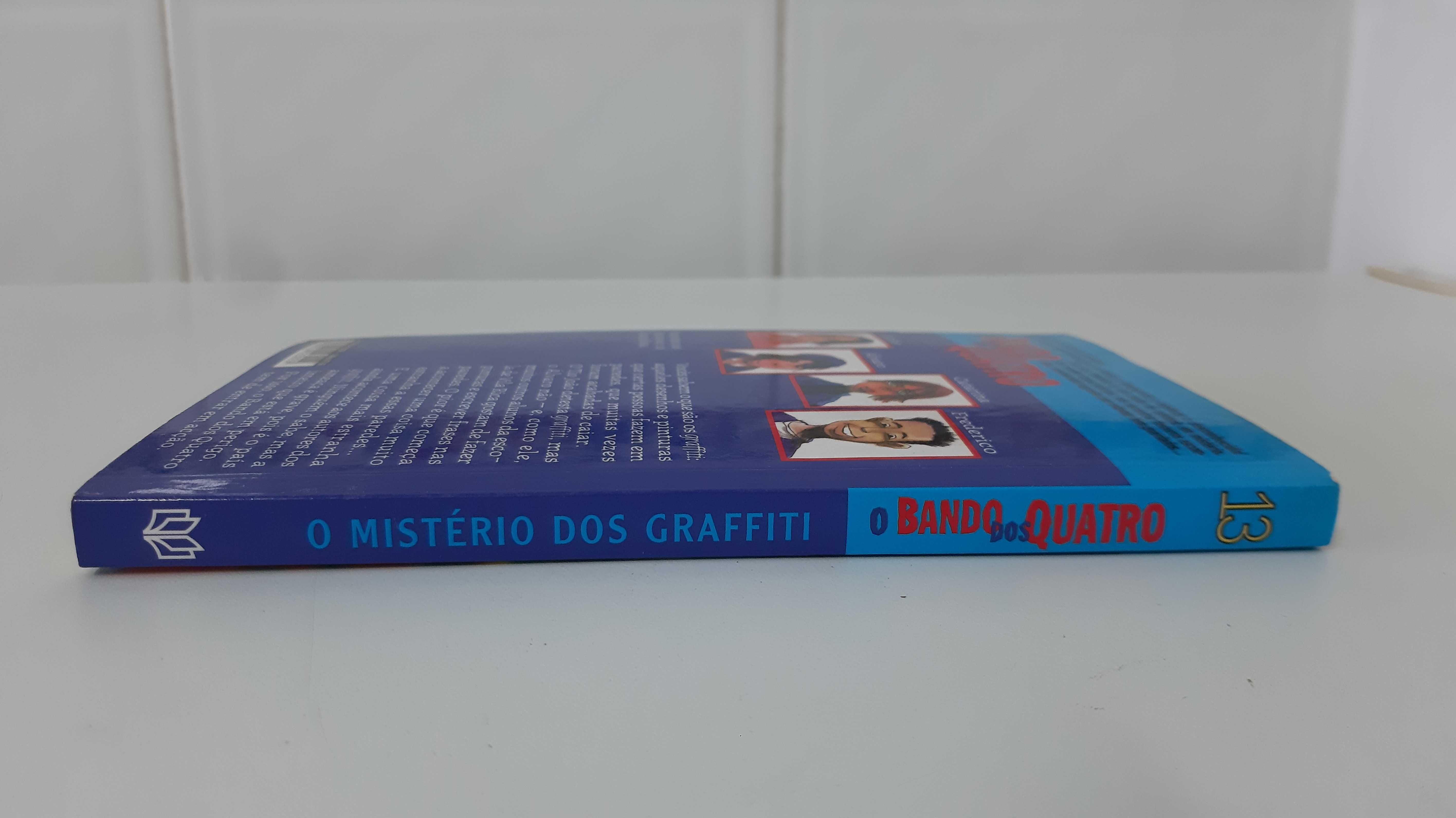 Livro - O Bando dos Quatro: O Mistério dos Graffiti