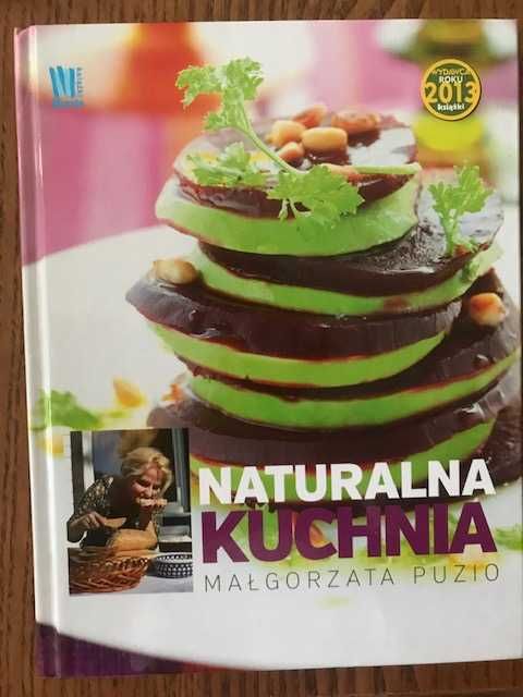 Naturalna kuchnia. Małgorzata Puzio