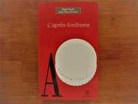Roger Boyer e Jean-Pierre Durand - L'après-fordisme