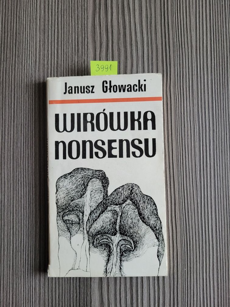 3991. "Wirówka nonsensu" Janusz Głowacki