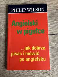 Philip Wilson - Angielski w pigułce