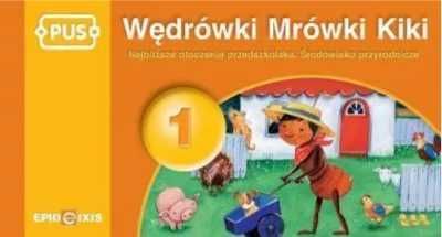 PUS Wędrówki Mrówki Kiki 1 - Małgorzata Chromiak