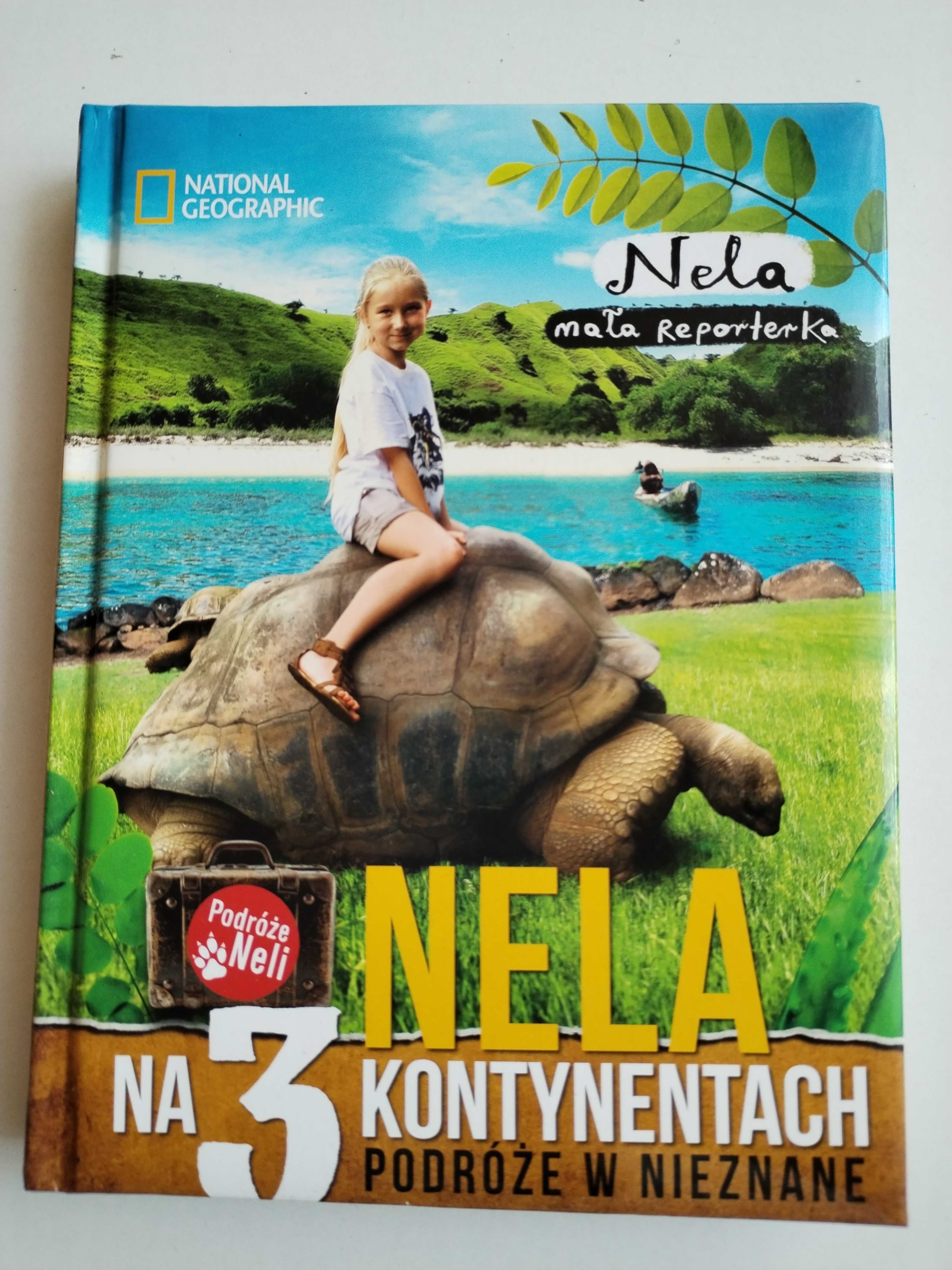 Nela na 3 kontynentach