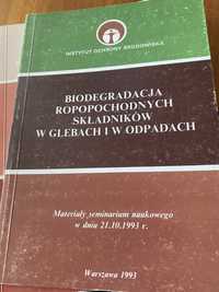 Biodegradacja ropopochodnych składników