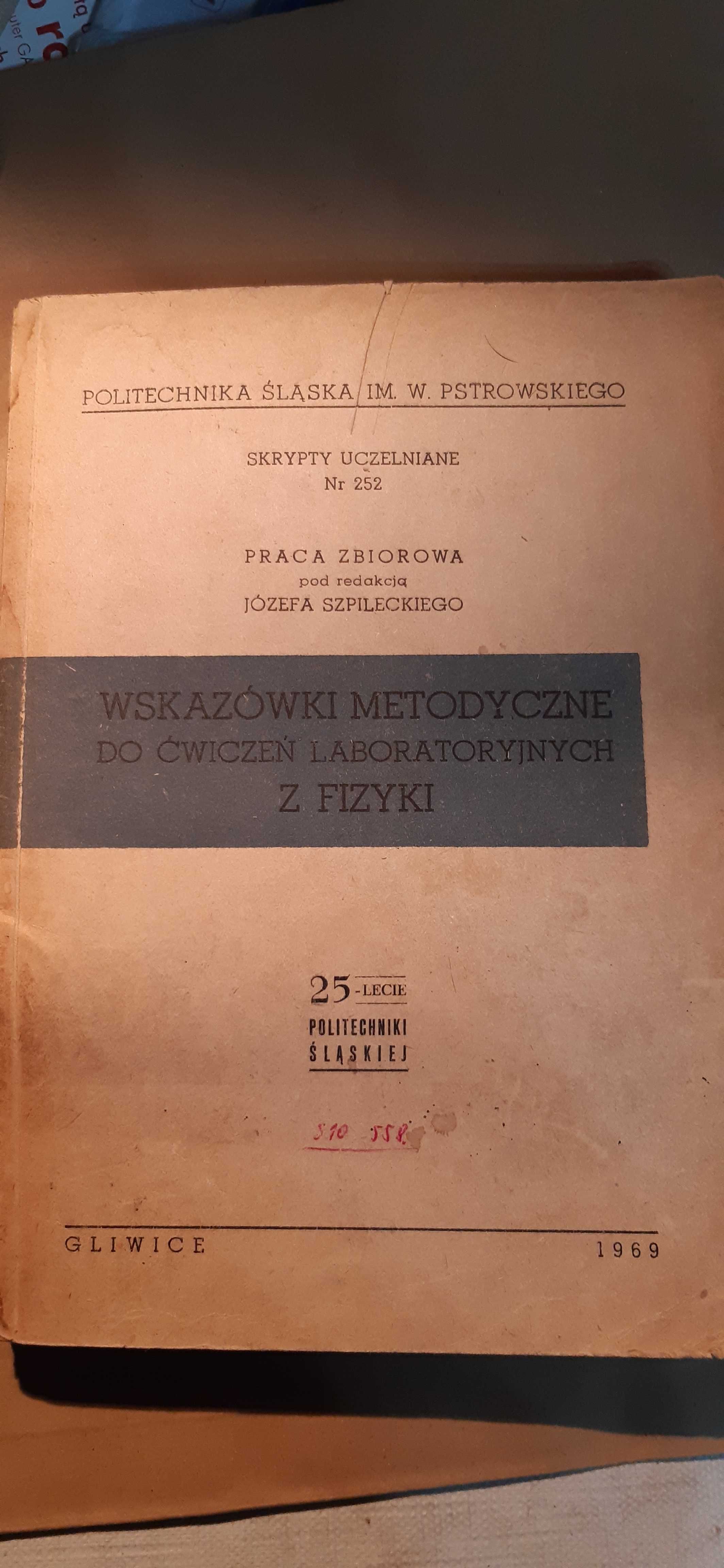 wskazówki metodyczne do ćwiczeń laboratoryjnych z fizyki