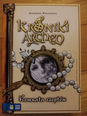 Agnieszka Stelmaszyk Kroniki Archeo Komnata szeptów