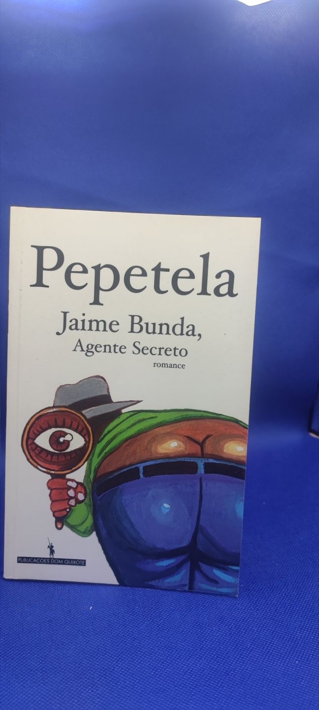 PA6 - LIVRO - Jaime Bunda Agente Secreto - Pepetela