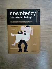 Nowożeńcy - instrukcja obsługi - Caroline Tiger - nowa