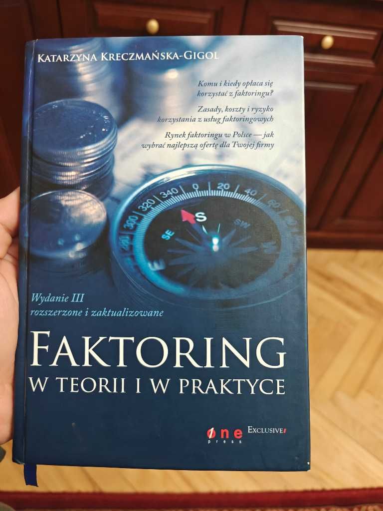 Katarzyna Kreczmańska Faktoring w teorii i w praktyce, Wydanie III
