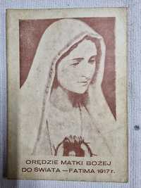 Orędzie Matki Bożego do świata Fatima 1917