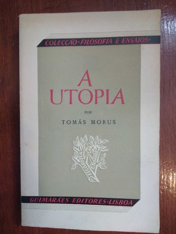 Tomás Morus - A Utopia
