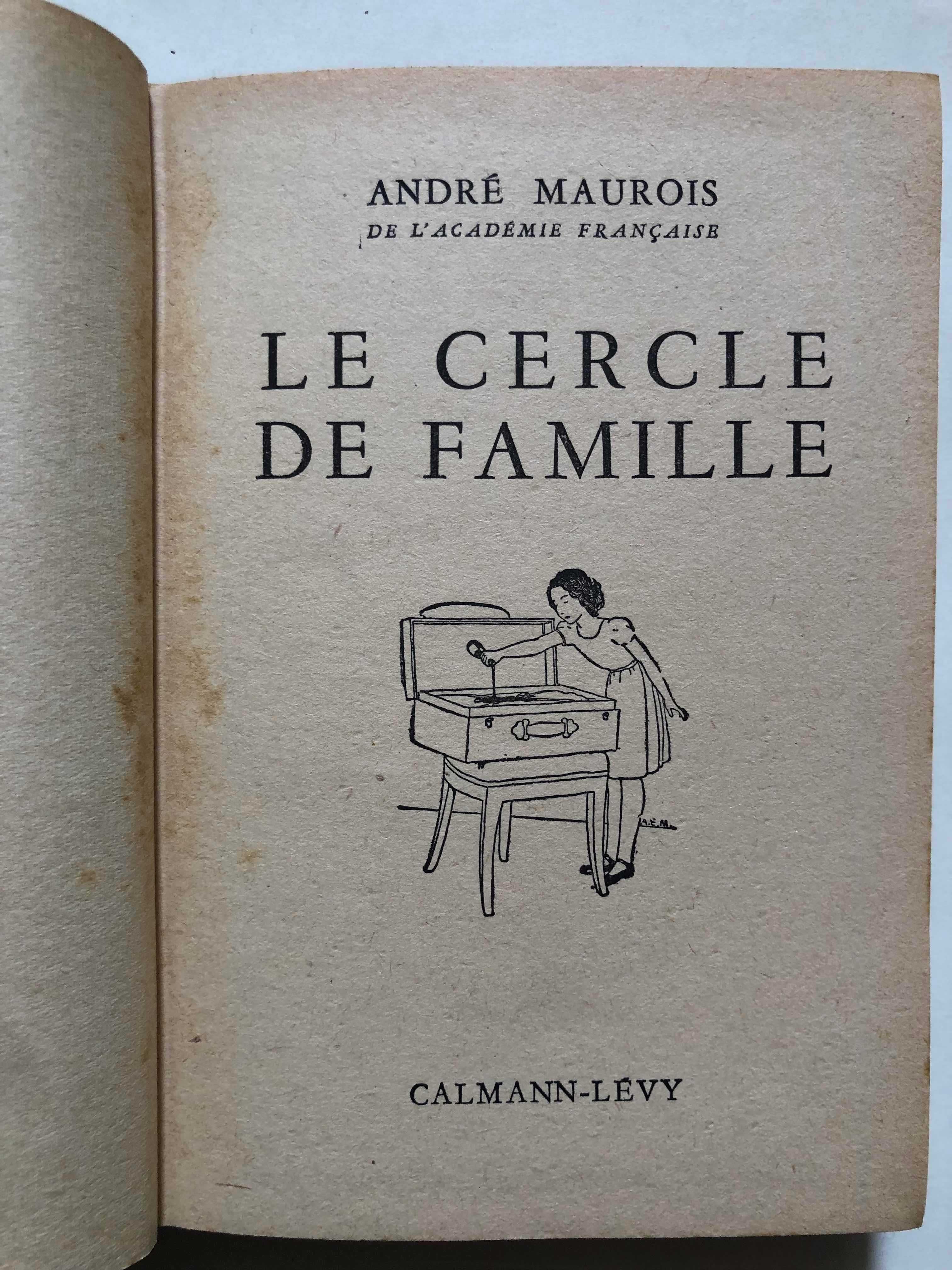 Le Cercle de Famille - André Maurois