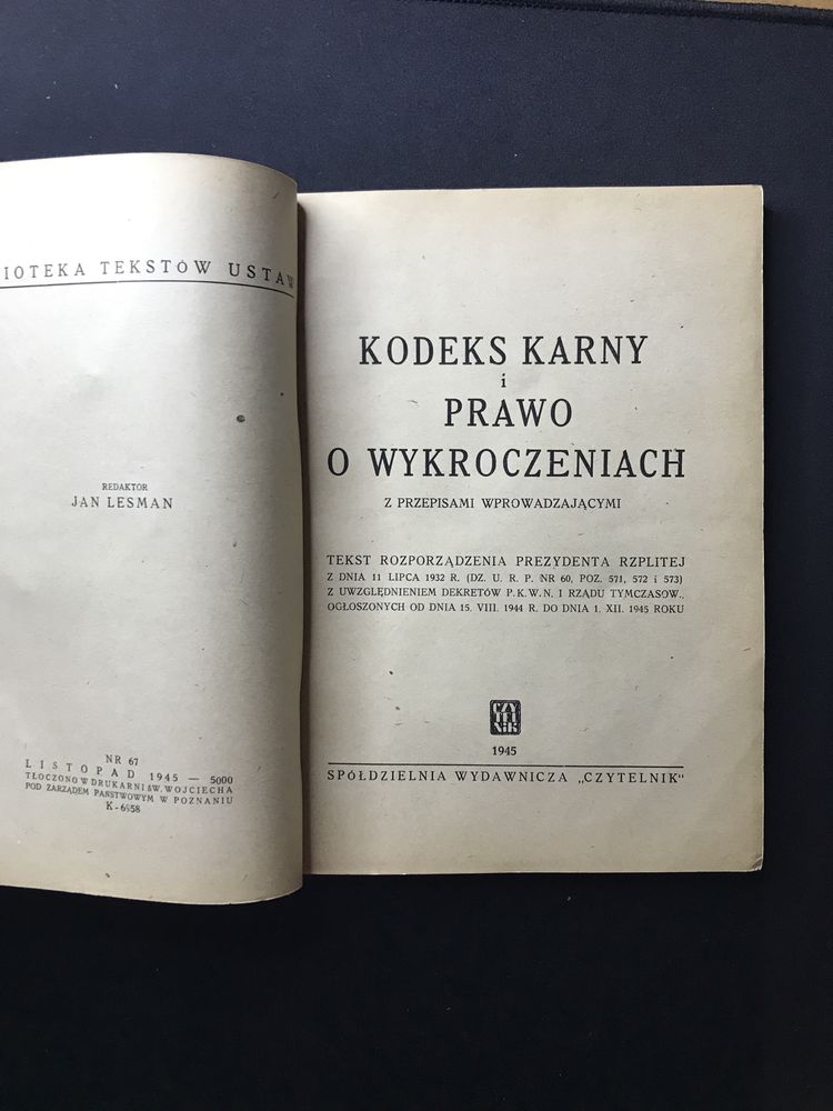 Kodeks Zobowiązań / Karny i Prawo o Wykroczeniach [1945]