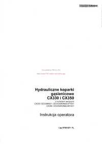 Instrukcja obsługi Hydraulicznej koparki gąsienicowej CX330 i CX 350