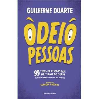 Odeio Pessoas, Guilherme Duarte