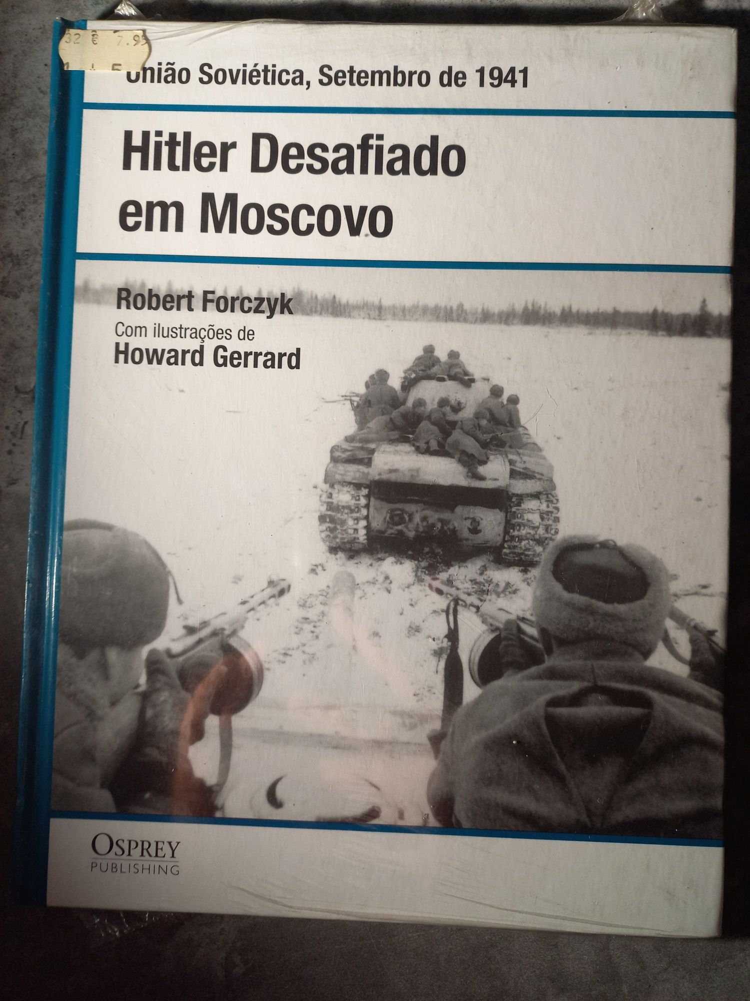 Hitler Desafiado em Moscovo