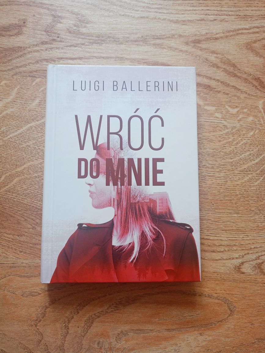 Luigi Ballerini Wróć do mnie