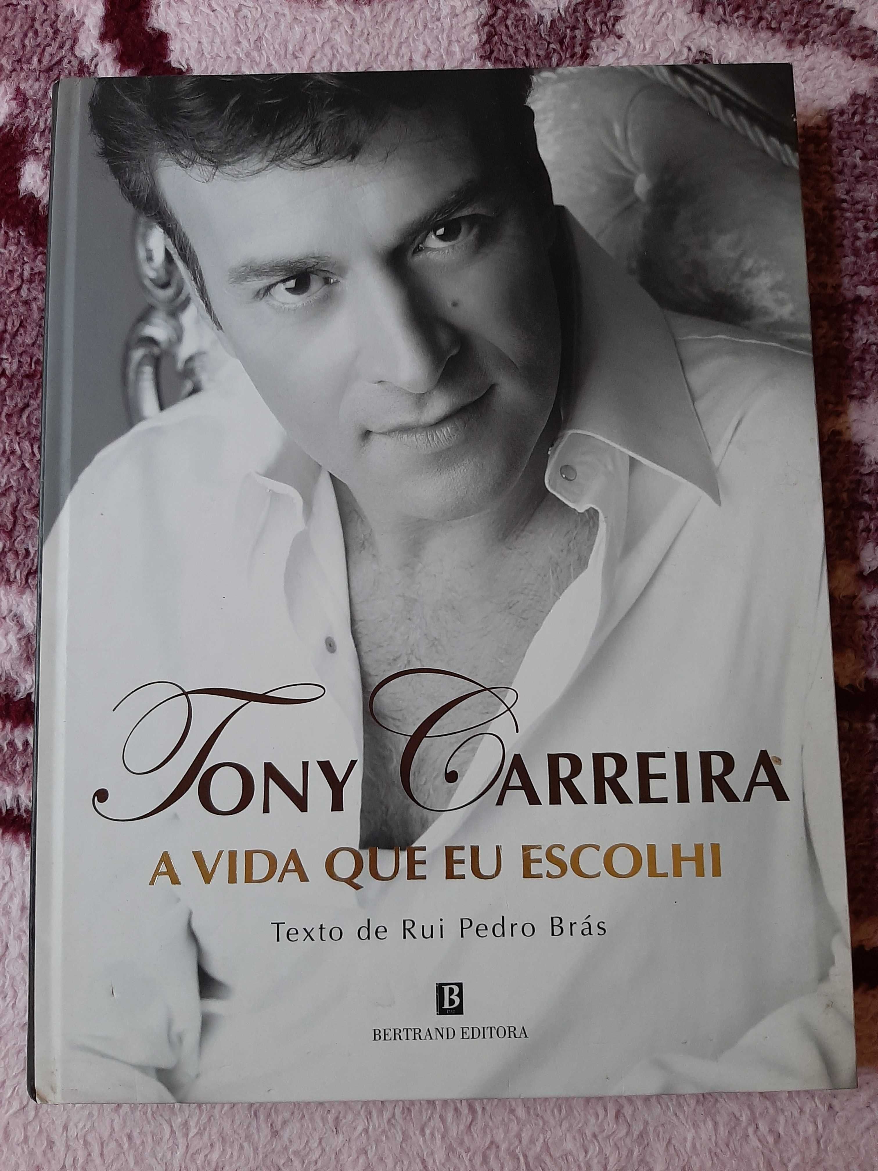 Tony Carreira A Vida que Escolhi - Bertrand 2008