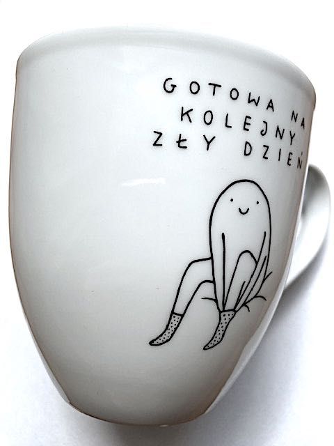 Japier Papier Kubek porcelanowy Gotowa na kolejny zły dzień 620 ml