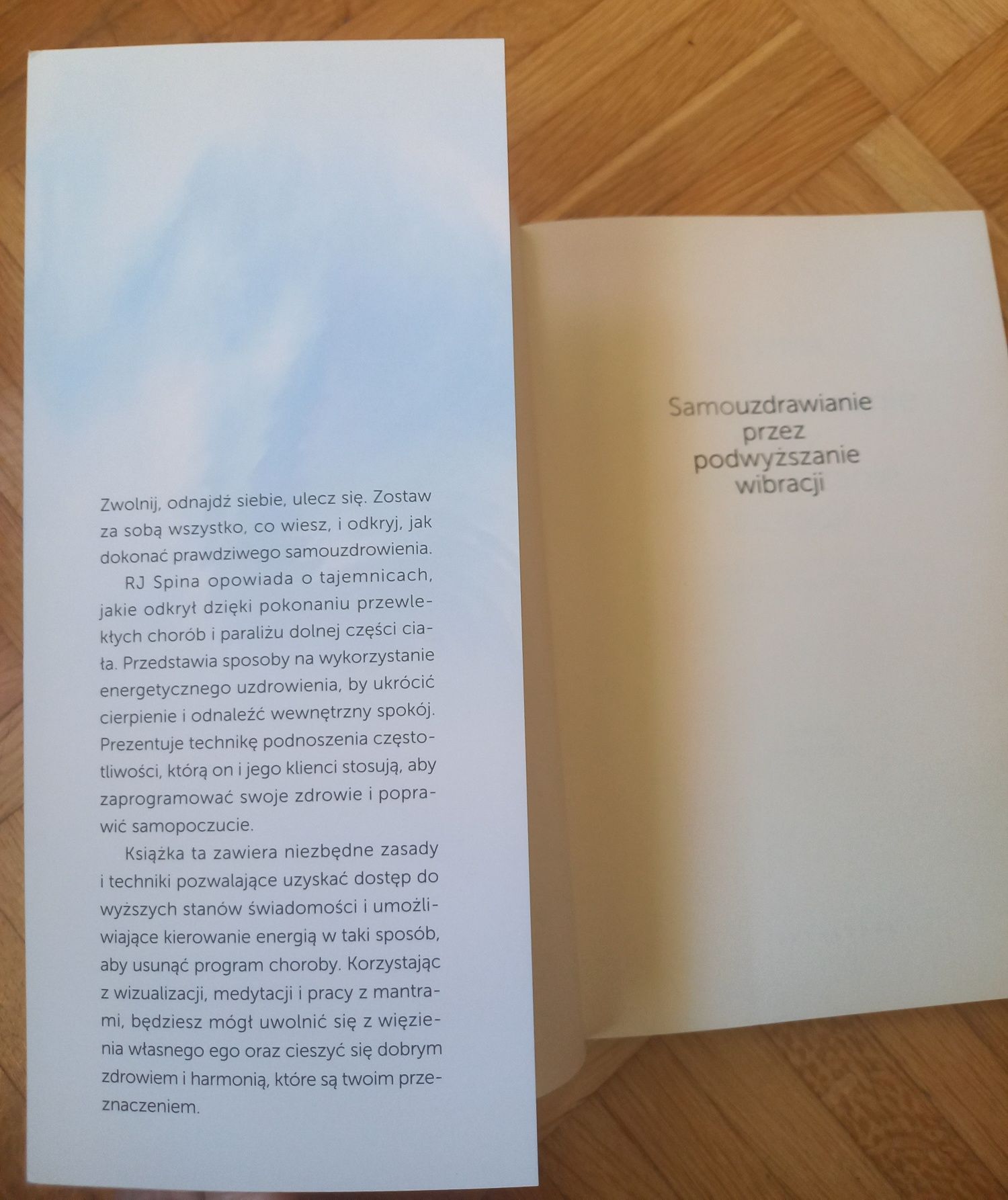 SAMOUZDRAWIANIE przez podwyższanie wibracji - RJ SPINA