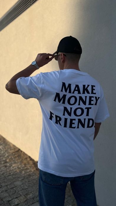 T-shirt Make Money Not Friends oversize
