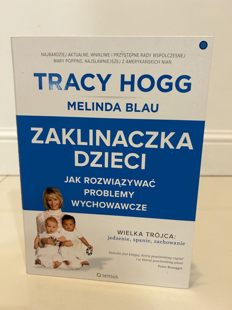 Zaklinaczka dzieci - Tracy Hogg, Melinda Blau