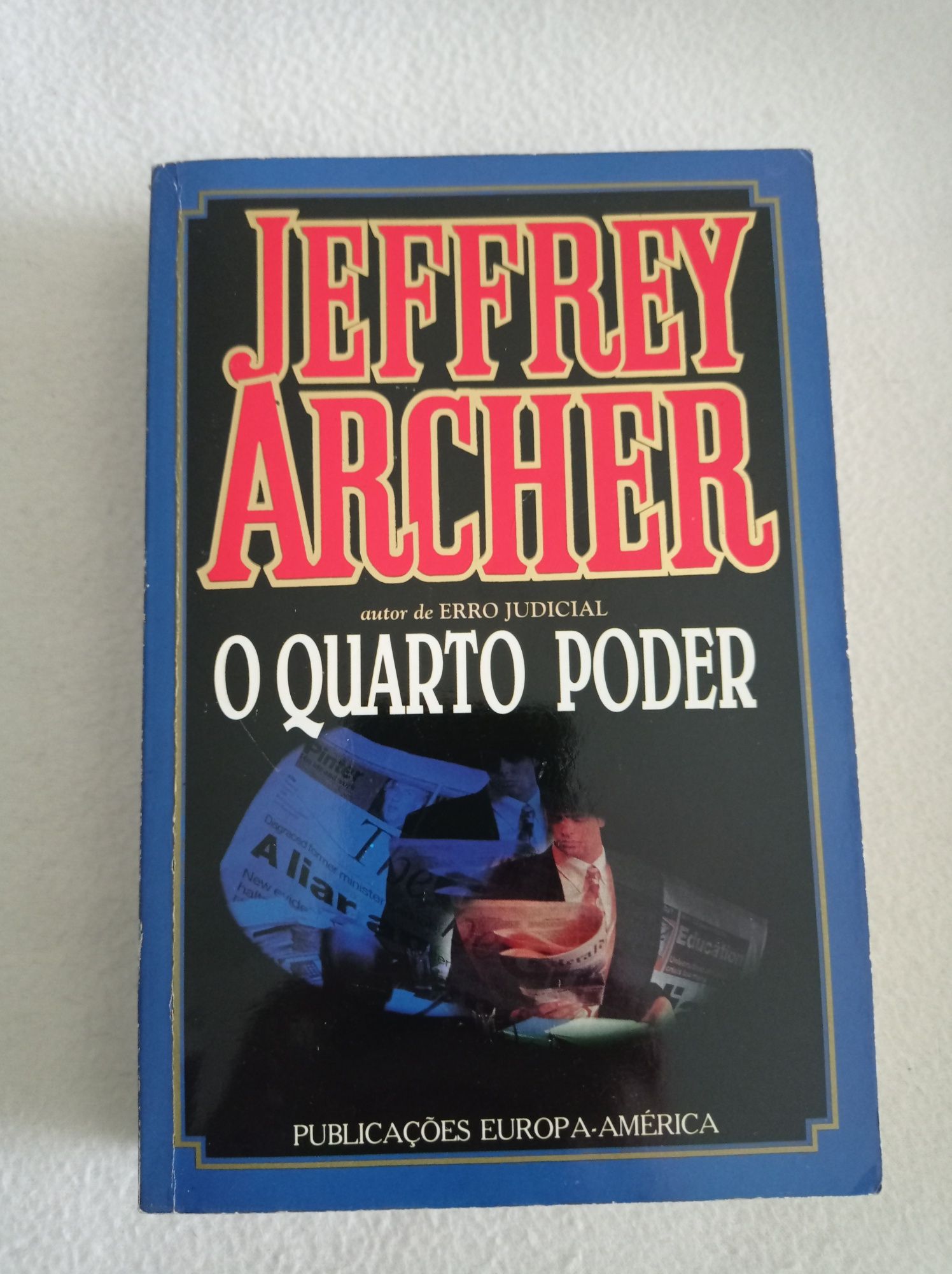 O quarto poder - Jeffrey Archer