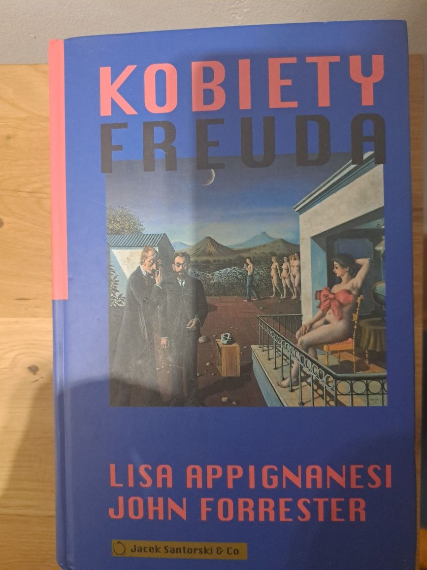 Kobiety Freuda-L.Appignanesi i J. FORRESTER wyd. Santorski