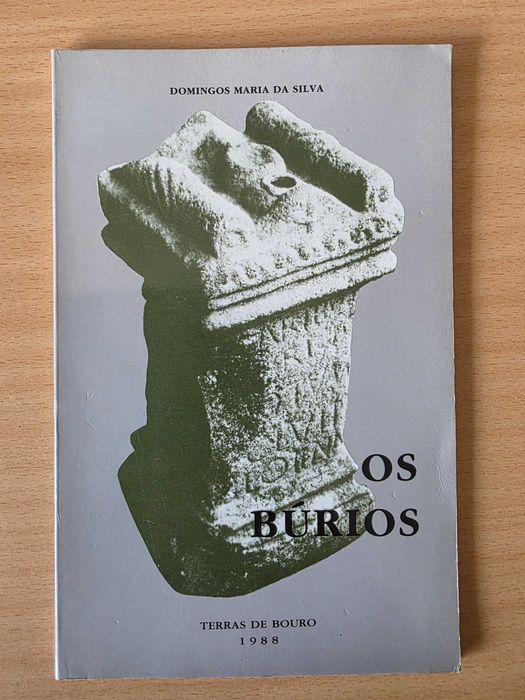 Livro "Os Búrios" de Domingos Maria da Silva