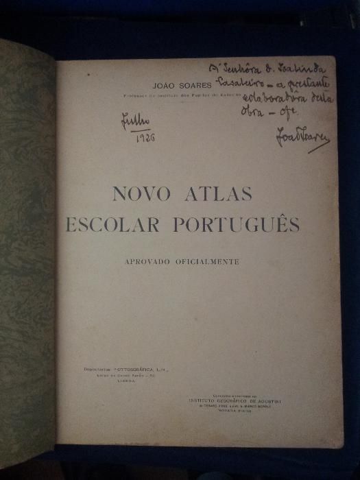 O novo atlas escolar de João Soares (assinado pelo mesmo)