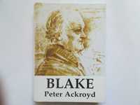 Blake. Peter Ackroyd