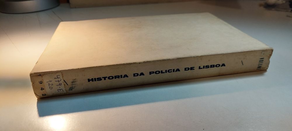 História da Polícia de Lisboa (1° Volume, 1942)